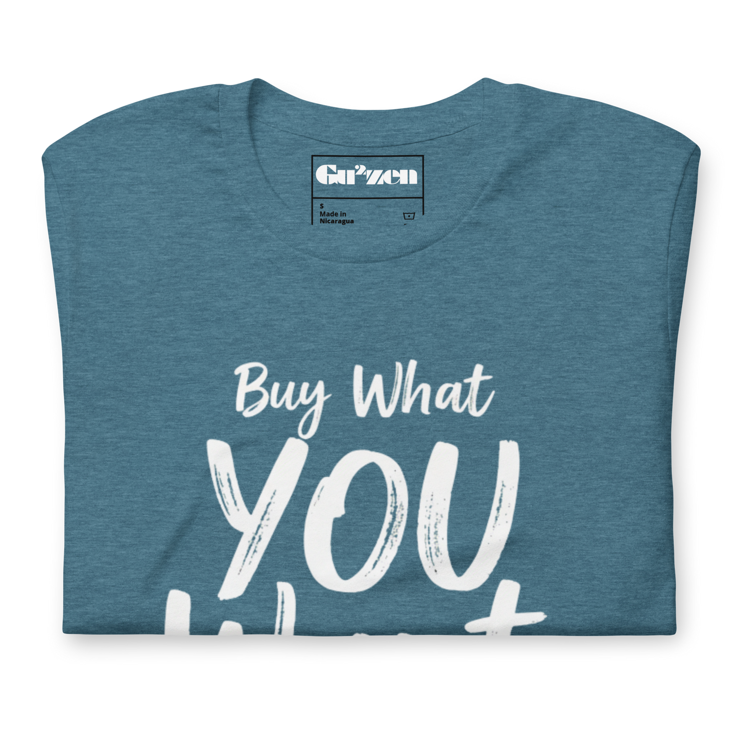 Minimalist Statement Tee – Buy What You Want, Not What They Say
