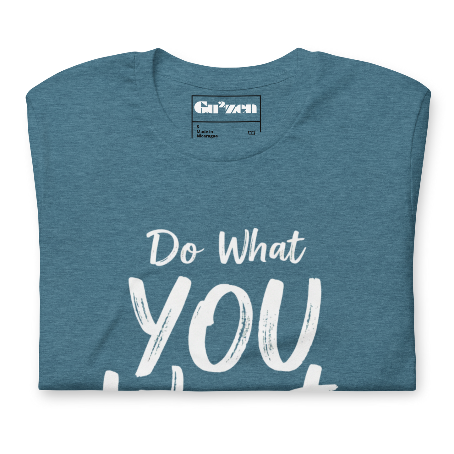 Do What YOU Want, Not What They Say – Minimalist Graphic T-Shirt
