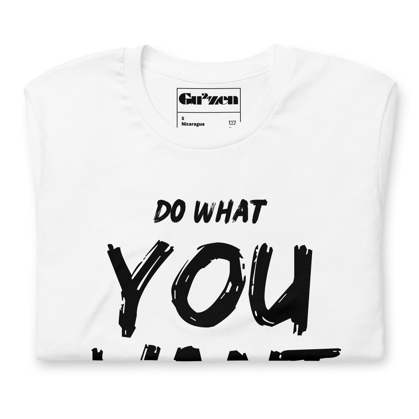 Do What You Want Tee – Unisex Minimal Bold Typograph